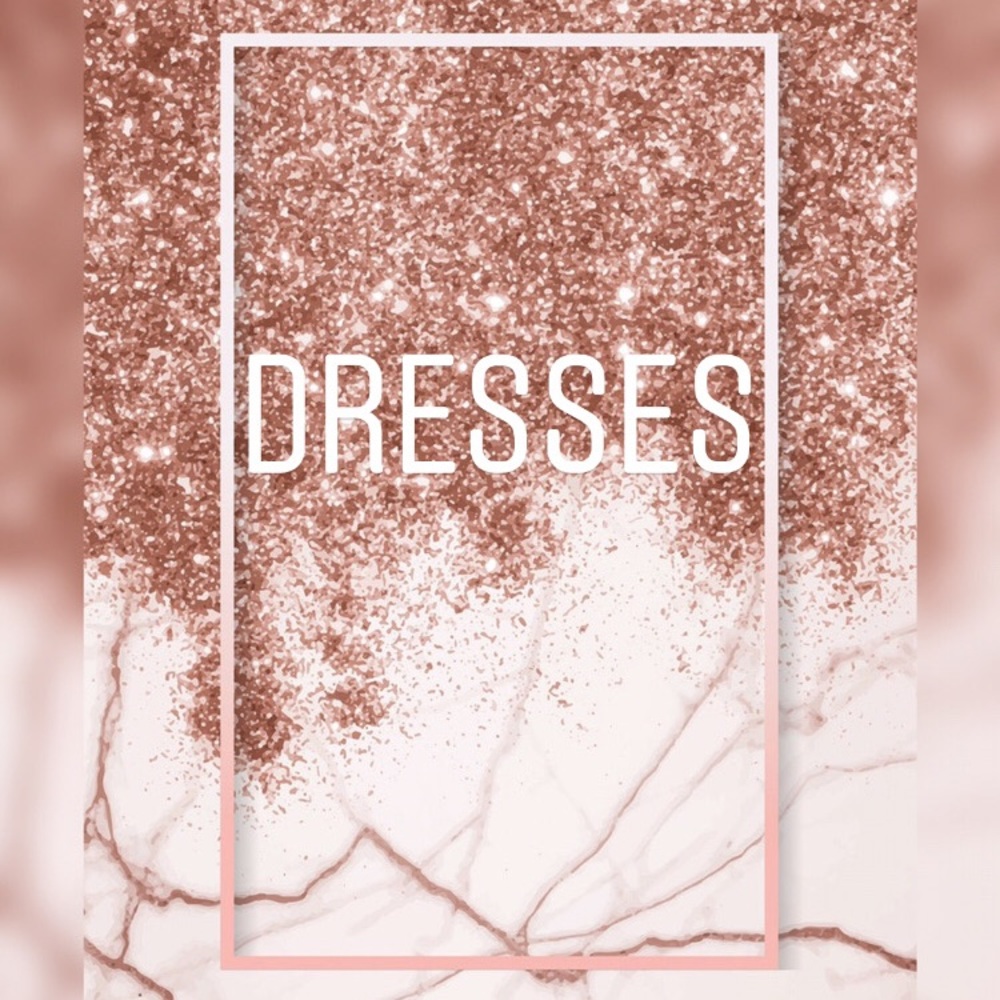 DRESSES